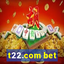 t22.com bet